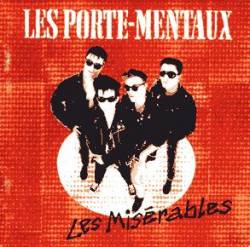 Les Porte-Mentaux : Les Misérables